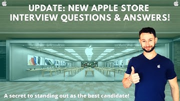 NEW Apple Store Interview Questions and Answers - How to Get Hired at The Apple Store