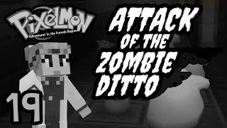 Attack of the Zombie Ditto - Pixelmon; AitYR 19 screenshot 3