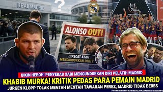 🔴 MURKA! KHABIB SUBUT PEMAIN MADRID ANAK-ANAK MANJA, KLOP TOLAK TAWARAN PEREZ? \