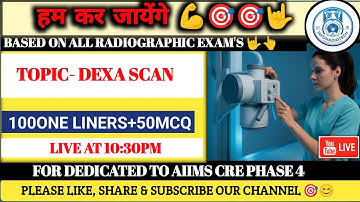 DEXA Scan Masterclass: 100 One-Liners + 50 MCQs for Radiography Exams