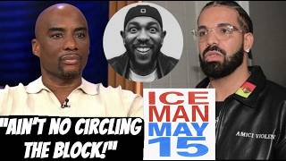 Charlamagne Urges Drake to Drop Kendrick Beef Ahead of Iceman