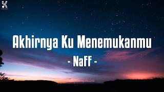 Finally I Found You  Naff  S