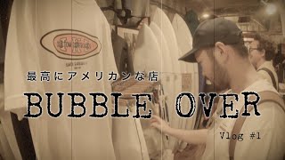 【初Vlog】30年以上愛させるアメリカンな名店へ【Bubble Over】