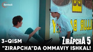 ZIRAPCHA 5-mavsum 3-QISM | \