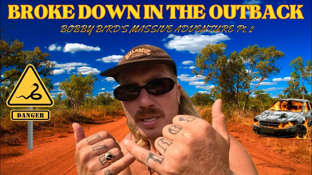 I BROKE DOWN IN THE AUSTRALIAN OUTBACK!!!