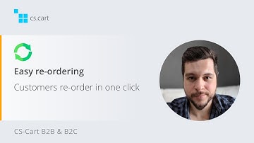 CS-Cart B2B Commerce Software | Easy re-ordering