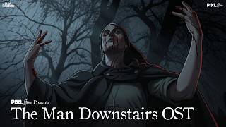The Man Downstairs OST | THE OBSCURA | Official JUKEBOX