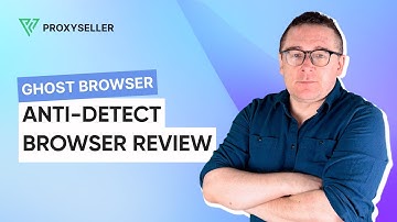 Anti-detect browser review — Ghost Browser