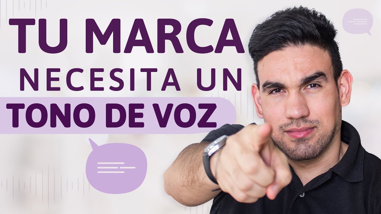 Cómo definir el TONO de voz para TU MARCA 🗣️ - YouTube