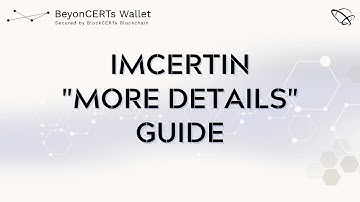 IMCERTin "More Details" Guide | BeyonCERTs Wallet by Blockcerts