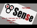 PART 2 HOW to Set PFSENSE NO LAG in ONLINE GAMES