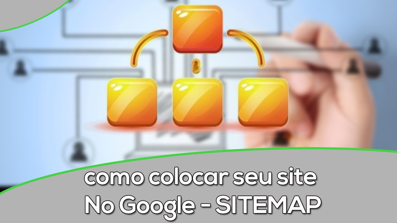 Como colocar seu Site no Google SITEMAP 2015/2016 - YouTube