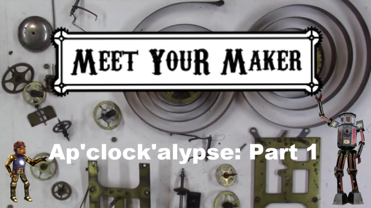 Ap'clock'alypse Part 1: Show us your Gears