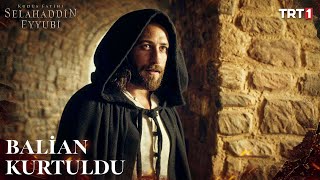 Balian Esaretten Kaçtı - Kudüs Fatihi Selahaddin Eyyubi 30. Bölüm @trt1