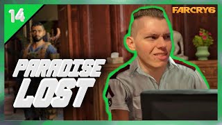 PARADISE LOST 🌴 | Far Cry 6 Walkthrough | Part 14