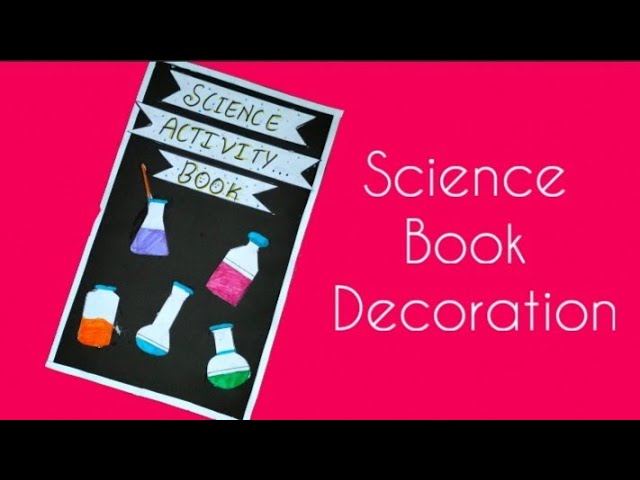 Share more than 85 science activity decoration best
