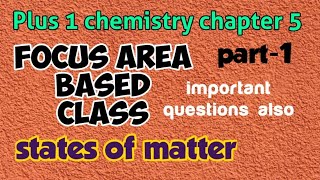 Plus 1 chemistry chapter 5 focus area based class Profile