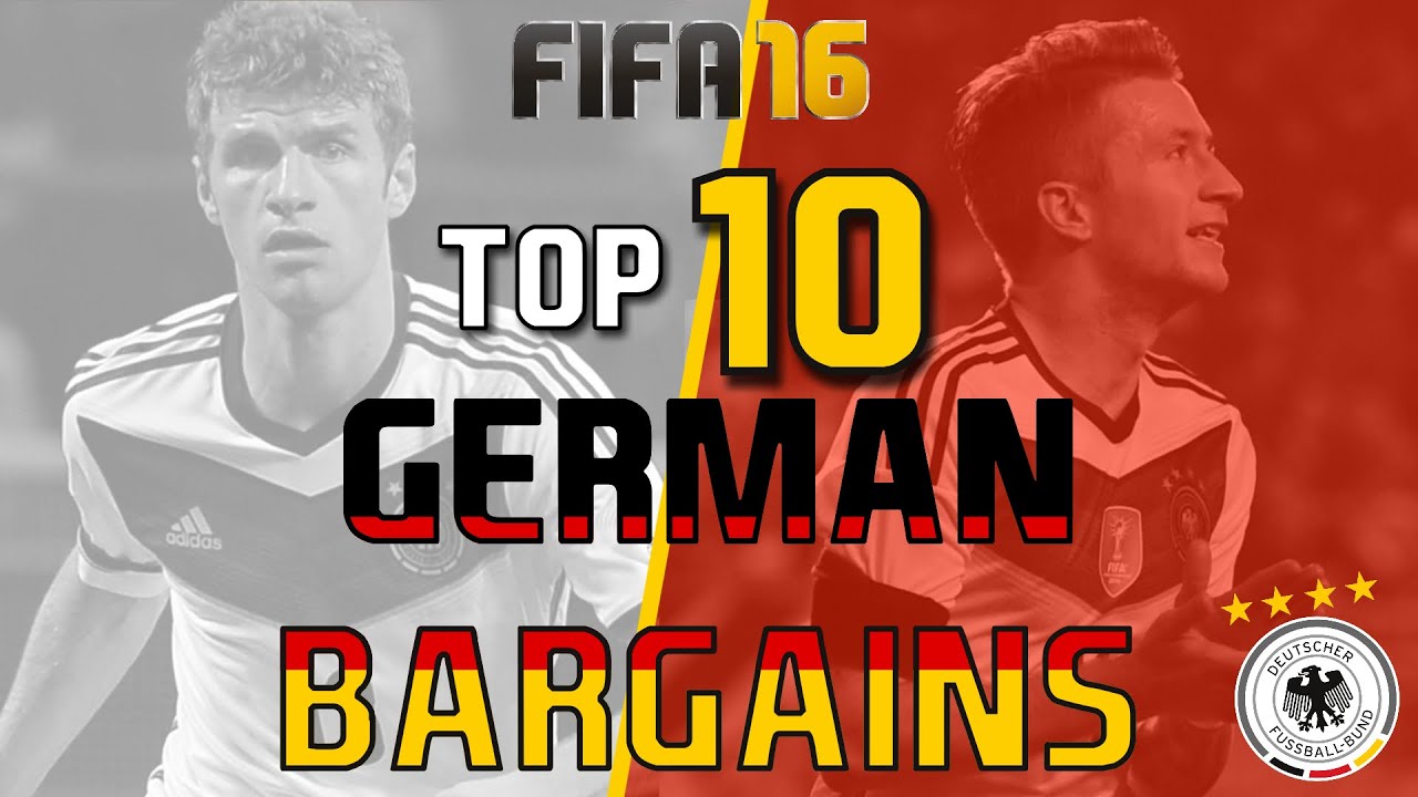 TOP 10 GERMAN BARGAINS | FIFA 16 Career Mode