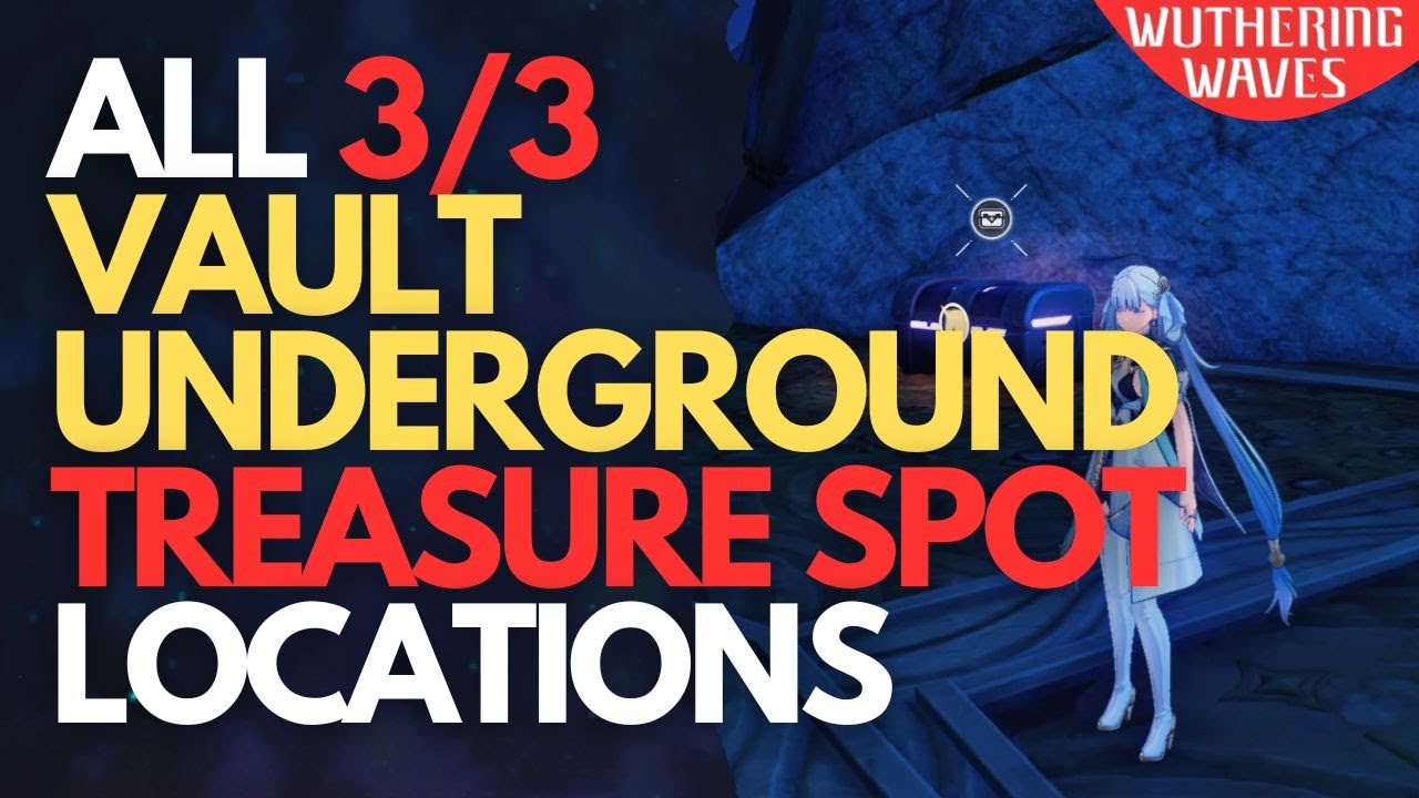 All Vault Underground Treasure Spot Wuthering Waves - YouTube