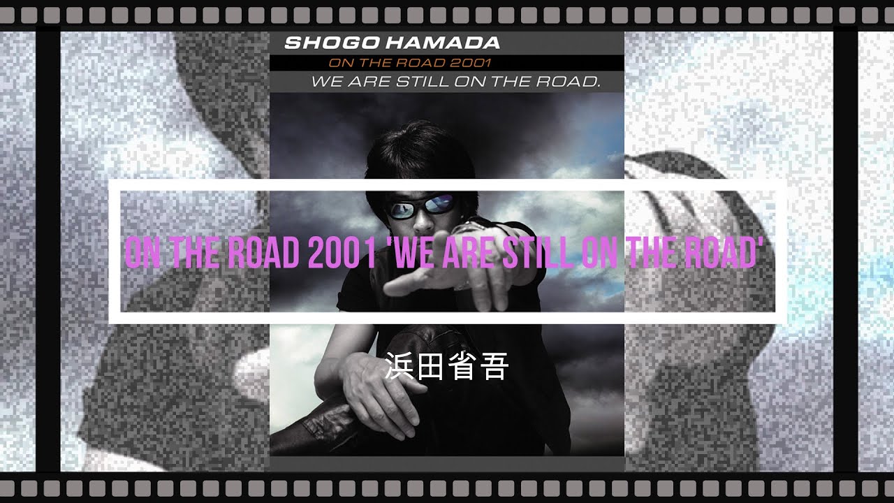 浜田省吾　on the road 2001 ON THE ROAD 2001「THE MONOCHROME RAINBOW」|商品一覧|リットー
