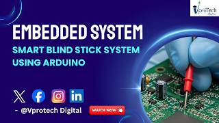 Arduino Based Smart Blind Stick For Obstacle Detection And Navigation Vprotech Digital