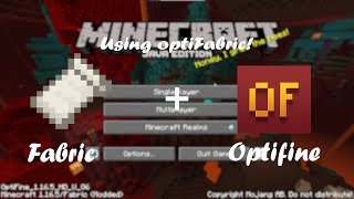 How to use Optifine with Fabric