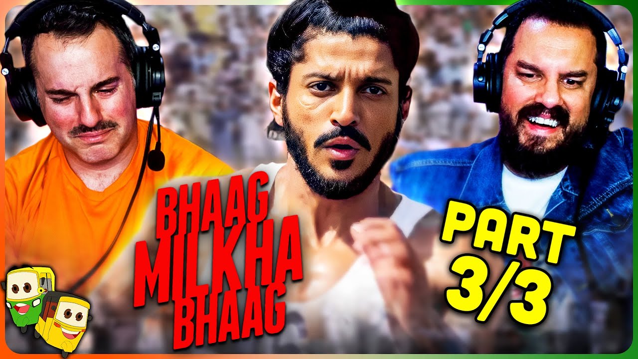 Part 3/3 - BHAAG MILKHA BHAAG Movie Reaction! | Farhan Akhtar | Sonam Kapoor | Pavan Malhotra