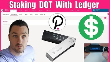How to Stake Polkadot on a Ledger Hardware Wallet | DOT Staking
