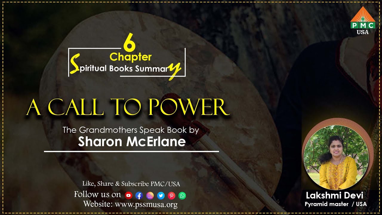 A Call to Power The Grandmothers Speak Book by Sharon McErlane | Chapter- 6 | Lakshmi Devi | 