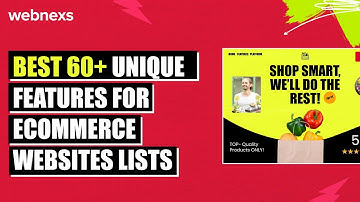 Top 60+ 𝐌𝐮𝐬𝐭-𝐇𝐚𝐯𝐞 𝐞𝐂𝐨𝐦𝐦𝐞𝐫𝐜𝐞 𝐖𝐞𝐛𝐬𝐢𝐭𝐞 𝐅𝐞𝐚𝐭𝐮𝐫𝐞𝐬 𝐟𝐨𝐫 𝟐𝟎𝟐𝟓 | Boost Conversions Now!