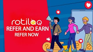 Refer and Earn | Earn Money Rotilao Invitation Friends / Family ( Refer & Earn ) screenshot 5