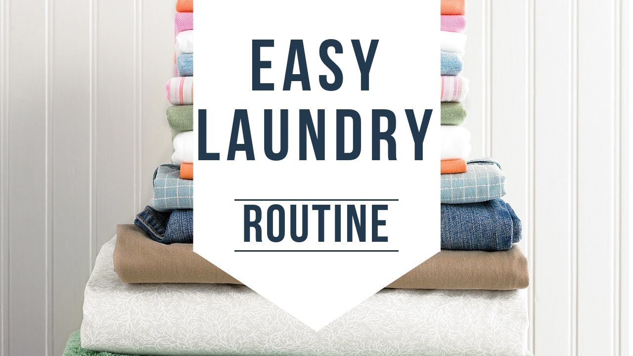 EASY LAUNDRY ROUTINE SIMPLE HOW TO SEPARATE LOADS FAMILY OF 6