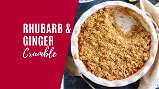 Rhubarb and Ginger Crumble