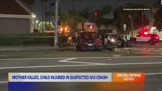 Mother killed, child injured in suspected DUI crash