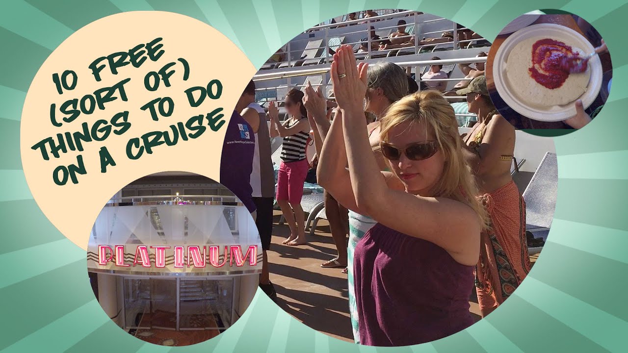 10 Free things to do on a cruise