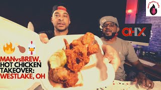MAN vs. BREW OHX_Review of HOT CHICKEN TAKOVER (Westlake, OH)