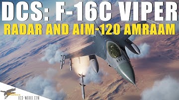 DCS: F-16C Viper – Airborne Radar and AIM-120 Overview