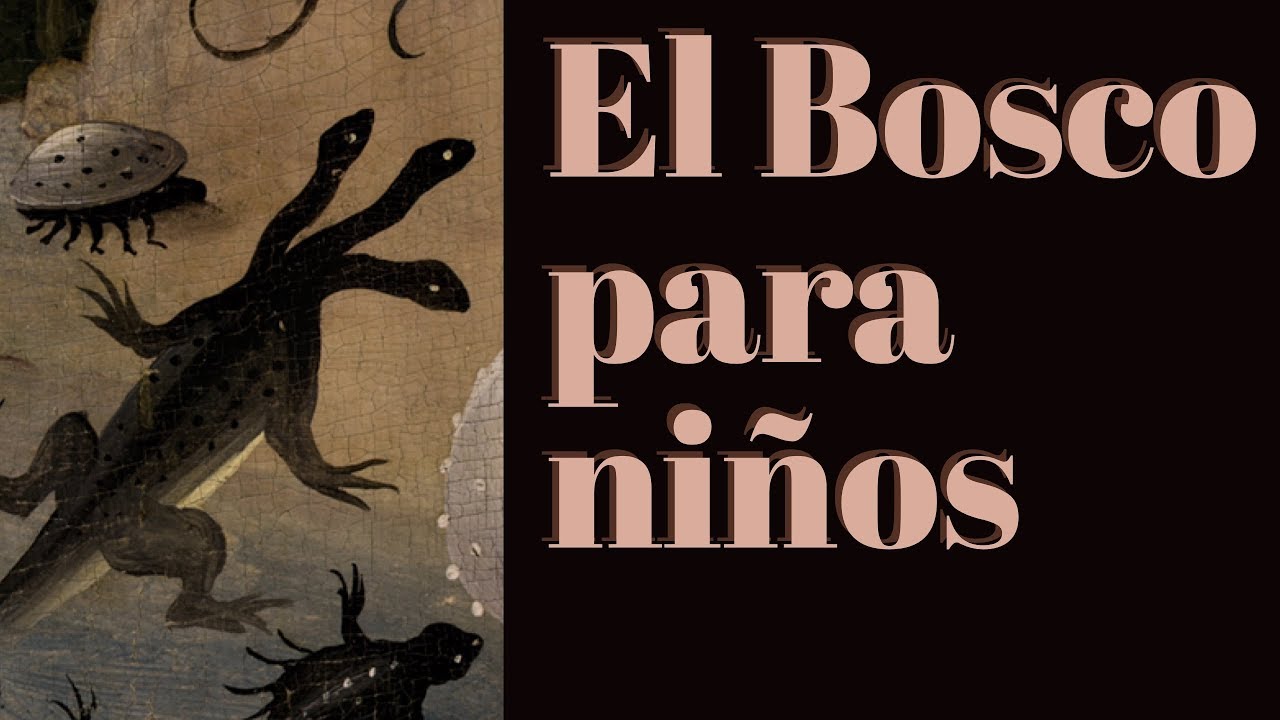 Jheronimus Van Aken El Bosco para niños
