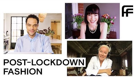 Post-Lockdown Looks: What Will We Be Wearing? | Fashion Voices | FARFETCH