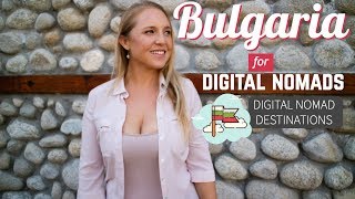 Digital Nomad Destination  Bulgaria  Lifestyle & Cost of Living