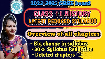 Class 11 history new syllabus 2022-2023 || latest reduced syllabus || CBSE board