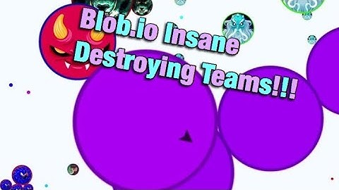 Blob.io - Insane Destroying Teams!