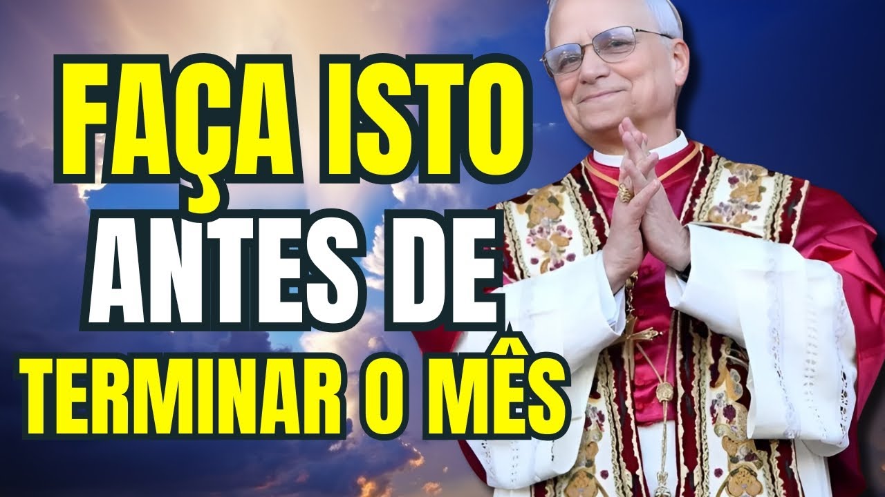 PAPA LEÃO XIV | ANTES DE COMEÇAR UM NOVO MÊS, POR FAVOR, FAÇA ISTO