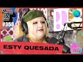 Entrevista  esty quesada soy una pringada  esdlb con ricardo moya  cap 358