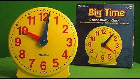 The Big Time Demonstration Clock | Teaches Children How To Tell Time
