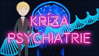 Prečo psychiatria NEROZUMIE duševným poruchám