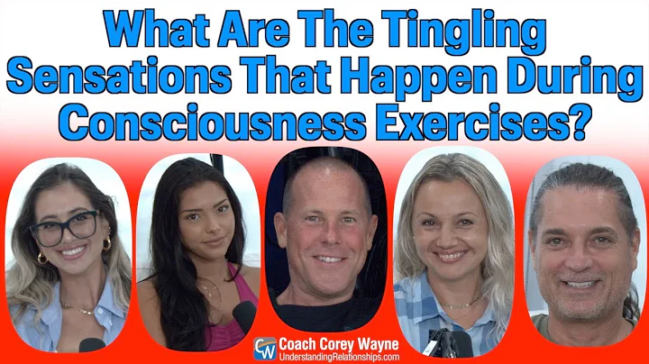 What Are The Tingling Sensations That Happen Durin...