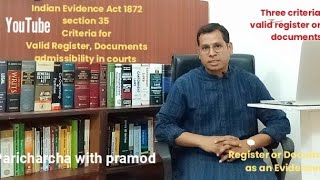 वध दसतवज , Indian Evidence Act Sec 35
