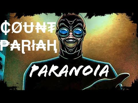 Count Pariah - Paranoia (Official Lyric Video)