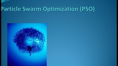 Particle Swarm Optimization (PSO) Algorithm in design and analysis of algorithm (part 1)